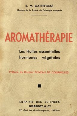 Aromathérapie: Les Huiles Essentielles, Hormones Végétales