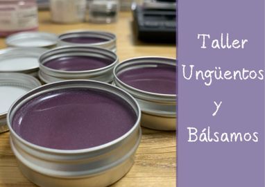 Imagen del taller ungüentos y bálsamos