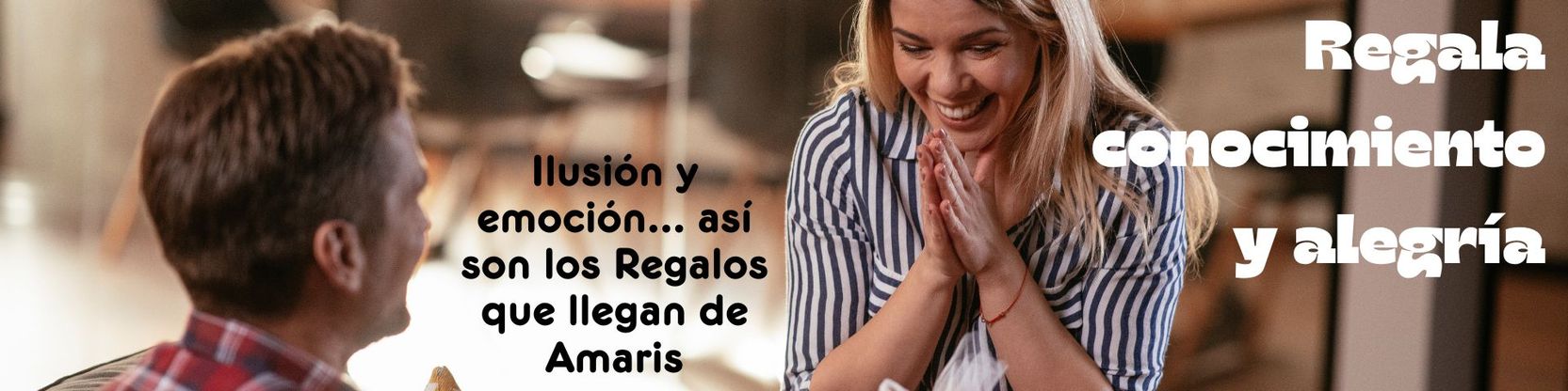 Alegría al recibir un regalo