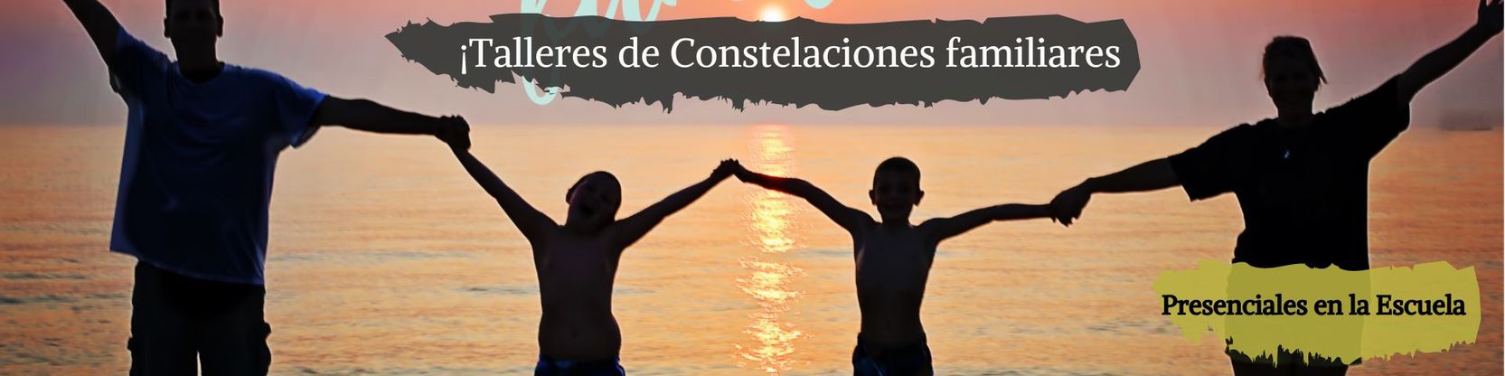 Cabecera de los Talleres grupales de Constelaciones Familiares