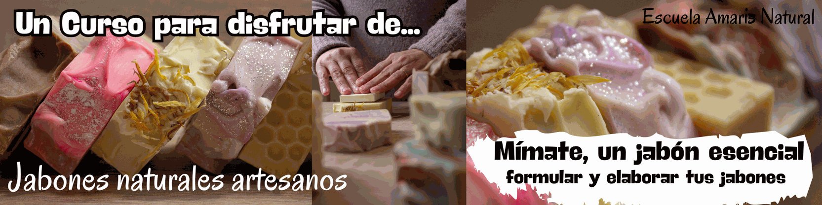 Cabecera Curso de Jabonería, Mímate un jabón esencial