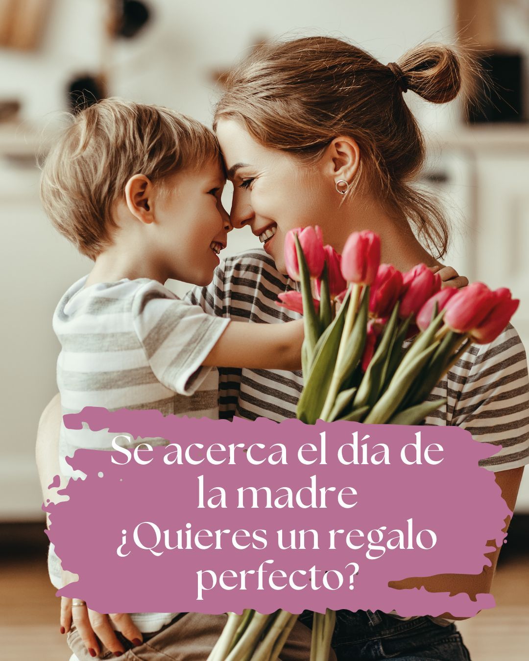 Regalos para el día de la Madre