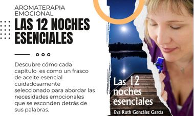 Imagen del libro &quot;Las 12 noches esenciales&quot; de Aromaterapia emocional