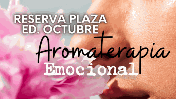 Reserva plaza en el curso de Aromaterapia emocional
