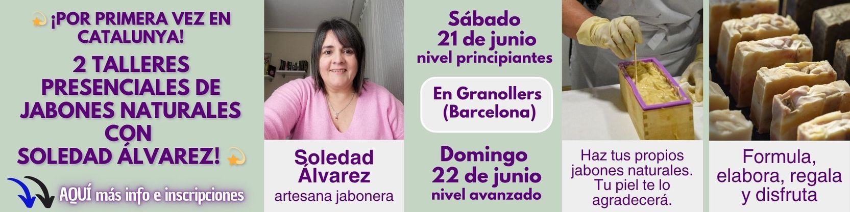 2 TALLERES EXCEPCIONALES DE JABONERÍA