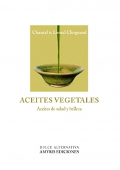 Aceites vegetales, aceites de salud y belleza