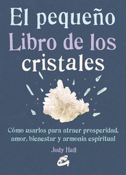 [LI031] El Pequeño Libro de los Cristales