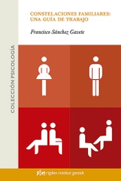 [LI043] Constelaciones familiares: una guía de trabajo